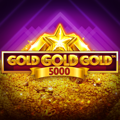 Gold Gold Gold 5000